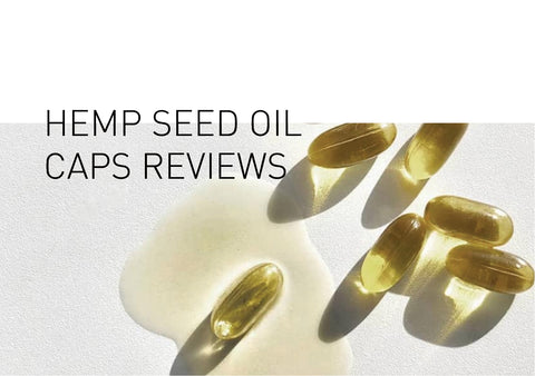 Hemp Seed Oil Capsule Reviews